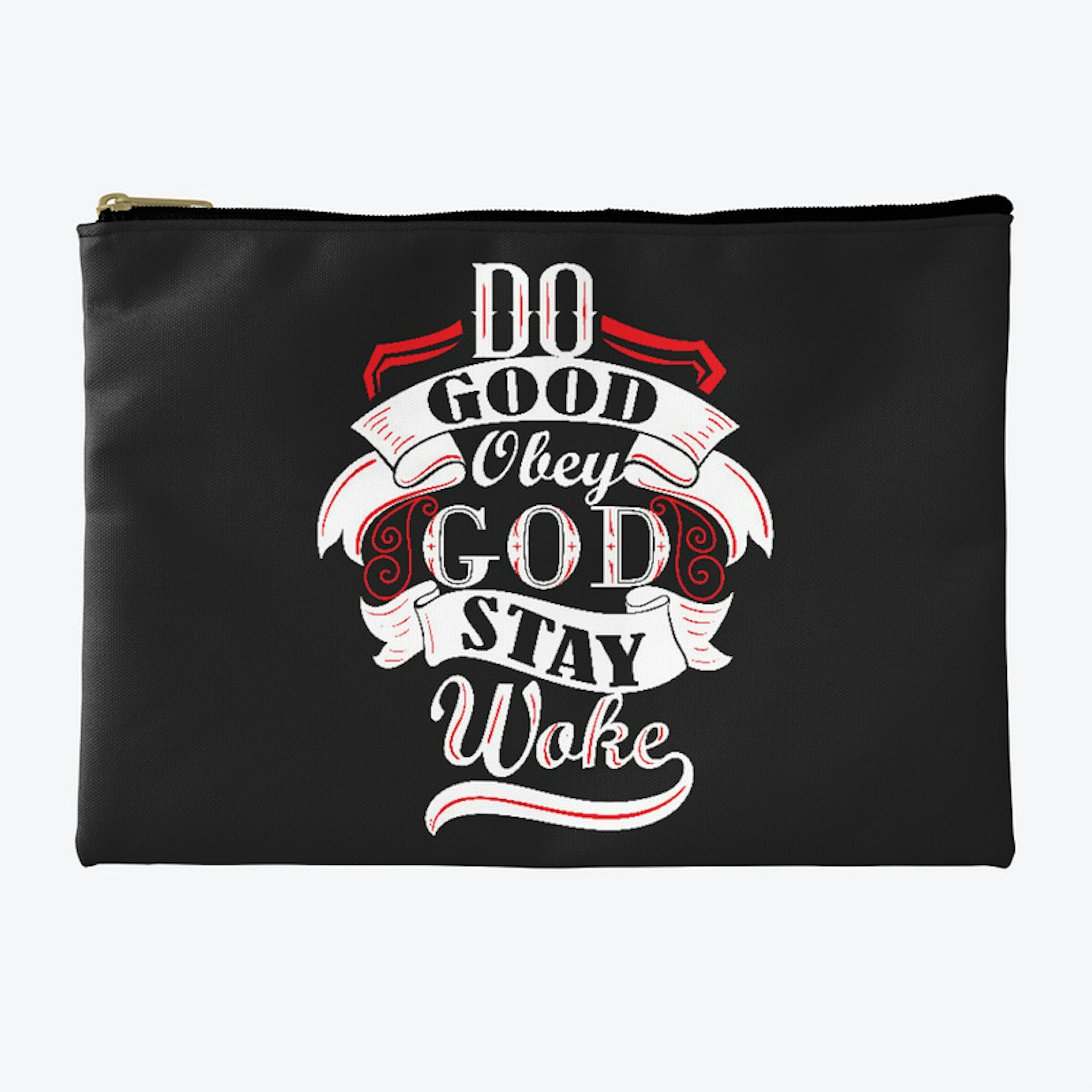 Do Good Obey God Stay Woke Shirts